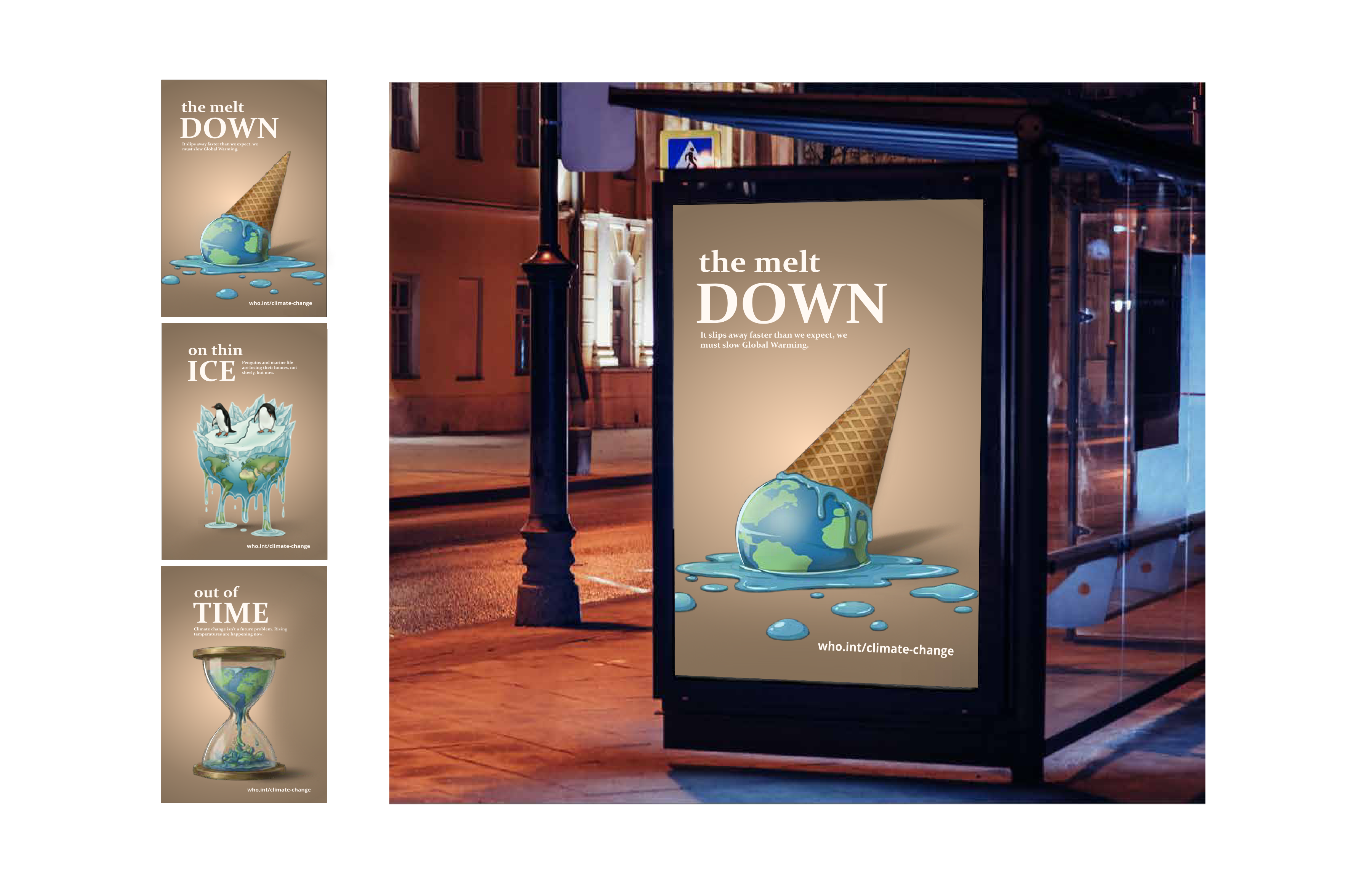 Act for Tomorrow poster set with a Melt Down transit shelter application